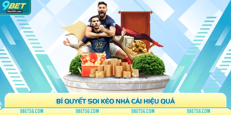 Bí quyết soi kèo nhà cái hiệu quả