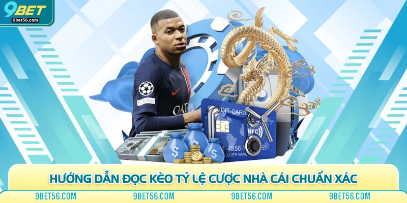 Hướng dẫn đọc kèo tỷ lệ cược nhà cái chuẩn xác