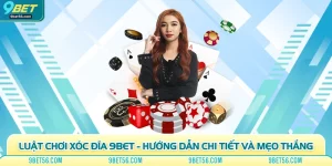 Luật Chơi Xóc Đĩa 9Bet - Hướng Dẫn Chi Tiết Và Mẹo Thắng